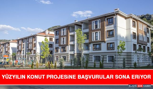 Yüzyılın Konut Projesine Başvurular Sona Eriyor