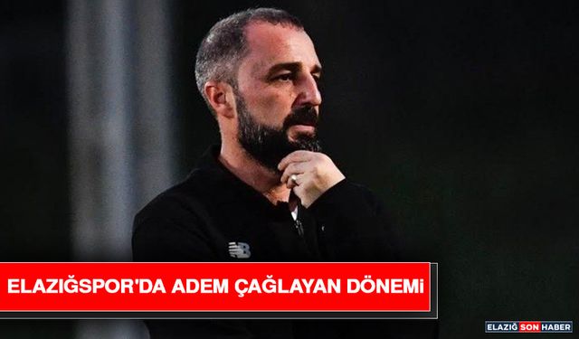 Elazığspor'da Adem Çağlayan Dönemi