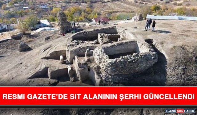 Resmi Gazete’de Sit Alanının Şerhi Güncellendi