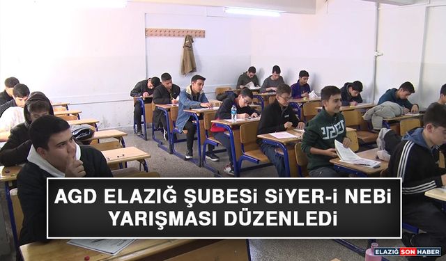 AGD Elazığ Şubesi Siyer-İ Nebi Yarışması Düzenledi