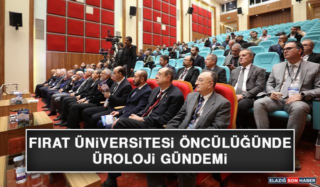 Fırat Üniversitesi Öncülüğünde Üroloji Gündemi
