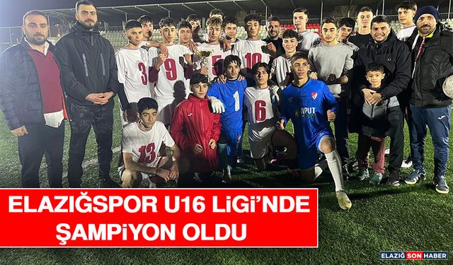 Elazığspor U16 Ligi’nde Şampiyon Oldu