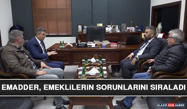 EMADDER, Emeklilerin Sorunlarını Sıraladı
