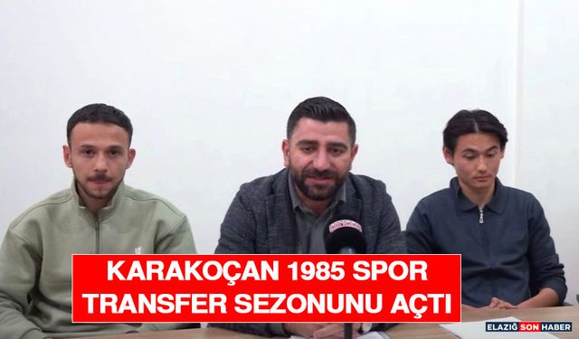 Karakoçan 1985 Spor Transfer Sezonunu Açtı