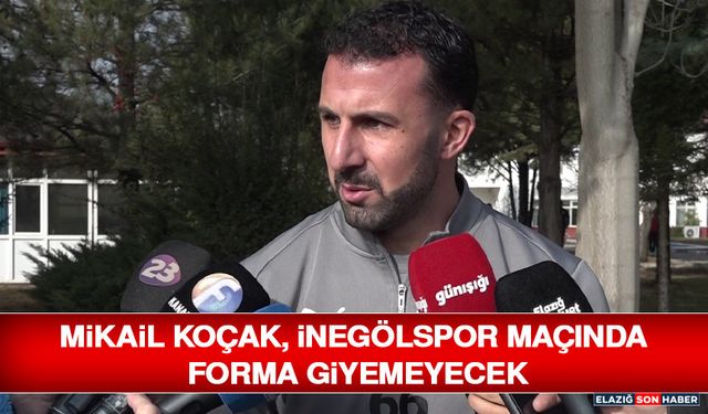 Mikail Koçak, İnegölspor Maçında Forma Giyemeyecek