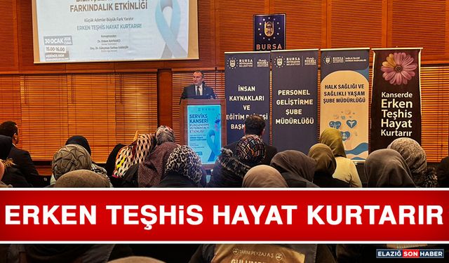 Erken Teşhis Hayat Kurtarır