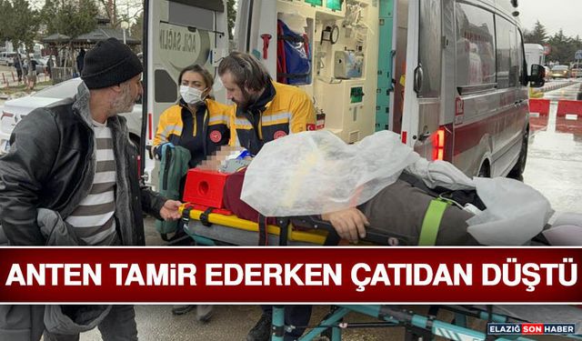 Anten Tamir Ederken Çatıdan Düştü