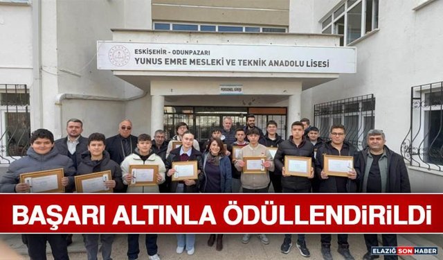 Eskişehir'de Başarı Altınla Ödüllendirildi