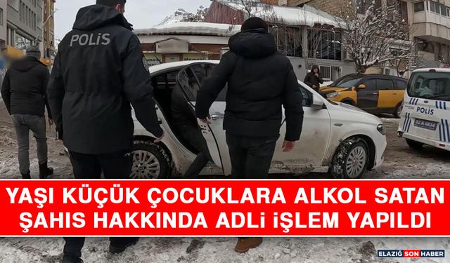 Yaşı Küçük Çocuklara Alkol Satan Şahıs Hakkında Adli İşlem Yapıldı