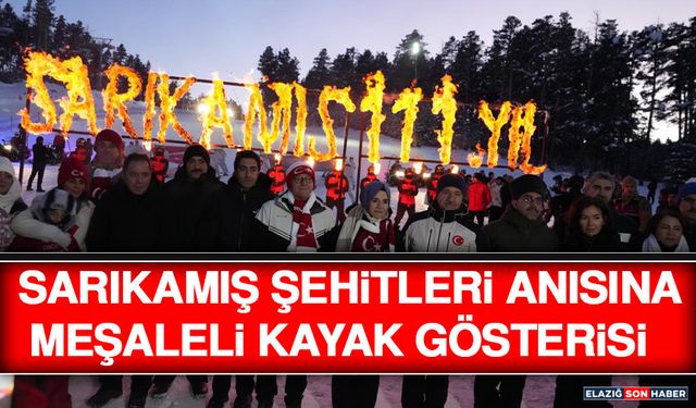 Sarıkamış Şehitleri Anısına Meşaleli Kayak Gösterisi