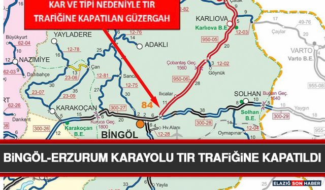 Bingöl-Erzurum Karayolu Tır Trafiğine Kapatıldı