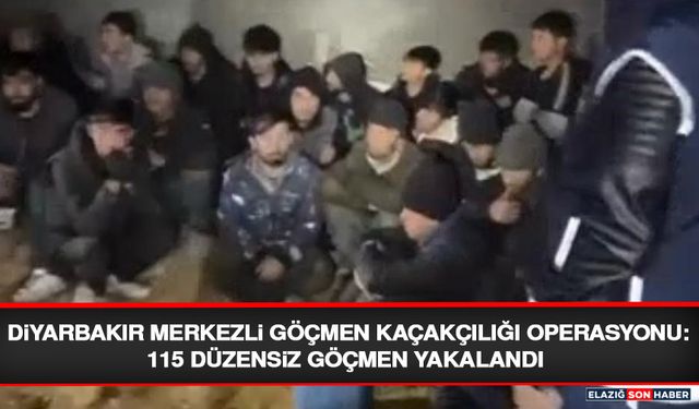 Diyarbakır Merkezli Göçmen Kaçakçılığı Operasyonu: 115 Düzensiz Göçmen Yakalandı