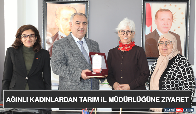 Ağınlı Kadınlardan Tarım İl Müdürlüğüne Ziyaret