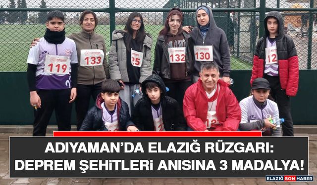 Adıyaman’da Elazığ Rüzgarı: Deprem Şehitleri Anısına 3 Madalya!