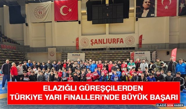 Elazığlı Güreşçilerden Türkiye Yarı Finalleri'nde Büyük Başarı