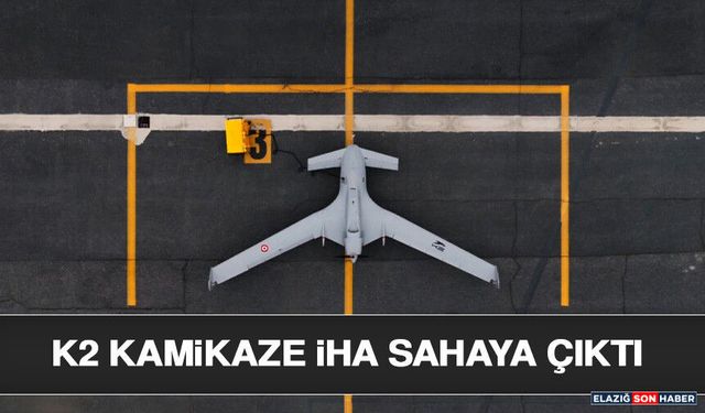 K2 Kamikaze İHA Sahaya Çıktı