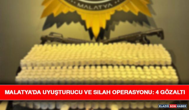 Malatya'da Uyuşturucu ve Silah Operasyonu: 4 Gözaltı