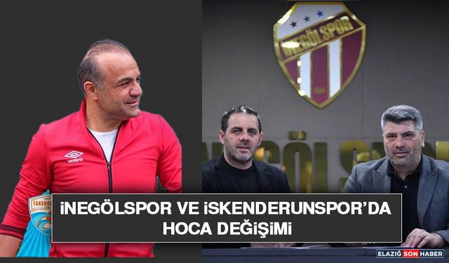 İnegölspor ve İskenderunspor’da Hoca Değişimi