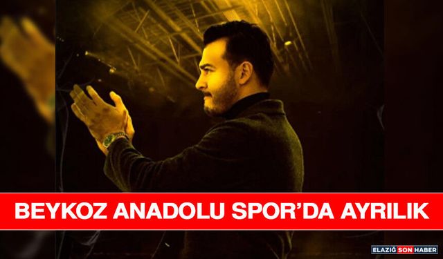 Beykoz Anadolu Spor’da Ayrılık