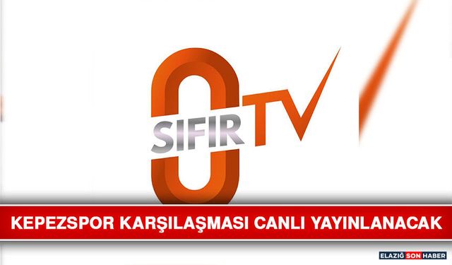 Kepezspor Karşılaşması Canlı Yayınlanacak