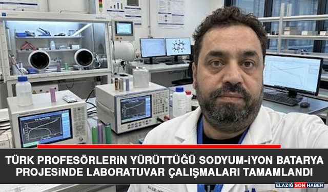 Türk Profesörlerin Yürüttüğü Sodyum-İyon Batarya Projesinde Laboratuvar Çalışmaları Tamamlandı