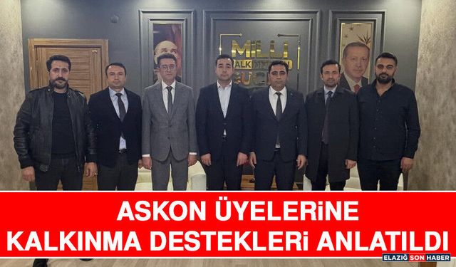 ASKON Üyelerine Kalkınma Destekleri Anlatıldı