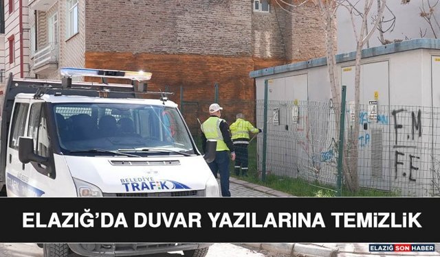 Elazığ’da Duvar Yazılarına Temizlik