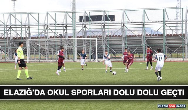 Elazığ’da Okul Sporları Dolu Dolu Geçti