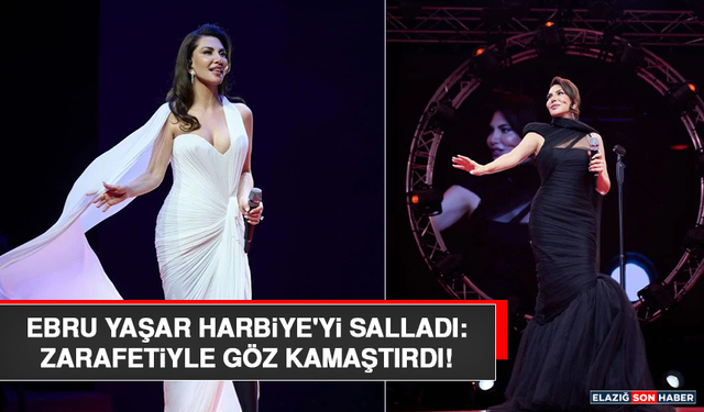 Ebru Yaşar Harbiye'yi Salladı: Zarafetiyle Göz Kamaştırdı!