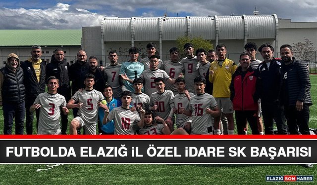 Futbolda Elazığ İl Özel İdare SK Başarısı