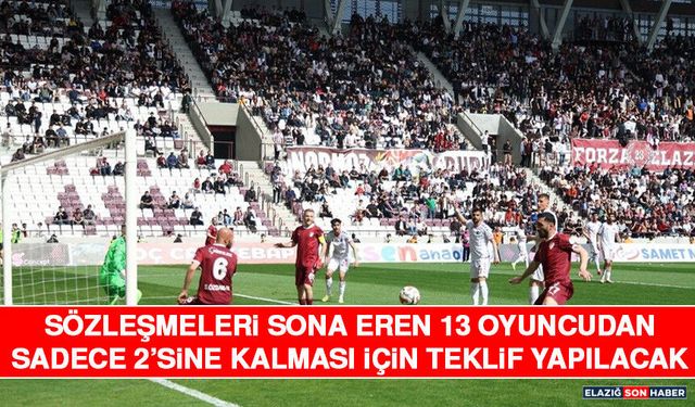 Sözleşmeleri Sona Eren 13 Oyuncudan Sadece 2’sine Kalması İçin Teklif Yapılacak