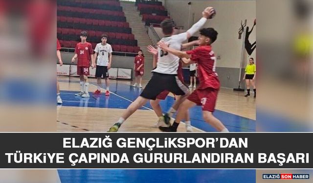 Elazığ Gençlikspor’dan Türkiye Çapında Gururlandıran Başarı