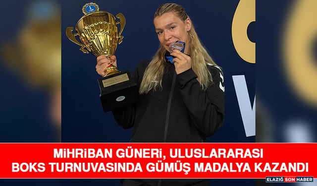 Mihriban Güneri, Uluslararası Boks Turnuvasında Gümüş Madalya Kazandı