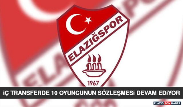 İç Transferde 10 Oyuncunun Sözleşmesi Devam Ediyor