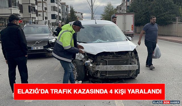 Elazığ'da Trafik Kazasında 4 Kişi Yaralandı