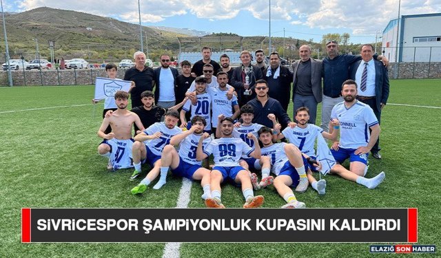 Sivricespor Şampiyonluk Kupasını Kaldırdı