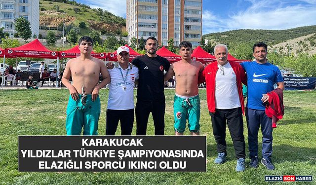 Karakucak Yıldızlar Türkiye Şampiyonası'nda Elazığlı Sporcu İkinci Oldu