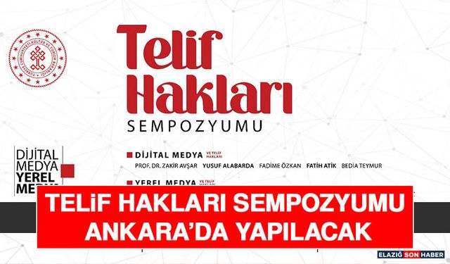 Telif Hakları Sempozyumu Ankara’da Yapılacak