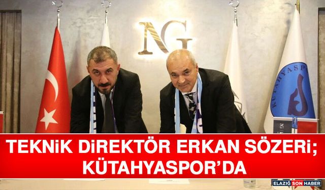 Teknik Direktör Erkan Sözeri; Kütahyaspor’da