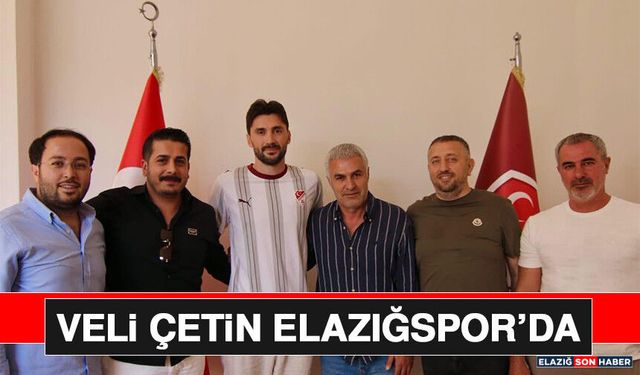 Veli Çetin Elazığspor’da