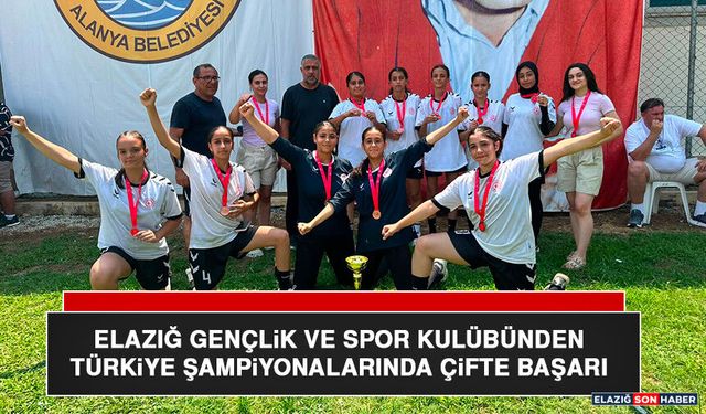 Elazığ Gençlik ve Spor Kulübünden Türkiye Şampiyonalarında Çifte Başarı