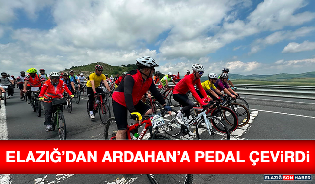 Elazığ’dan Ardahan’a Pedal Çevirdi