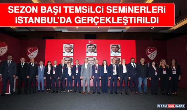Sezon Başı Temsilci Seminerleri İstanbul’da Gerçekleştirildi