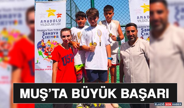 Muş’ta Büyük Başarı