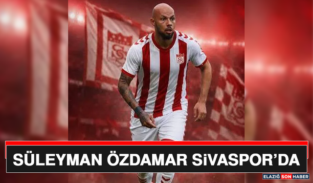 Süleyman Özdamar Sivaspor’da