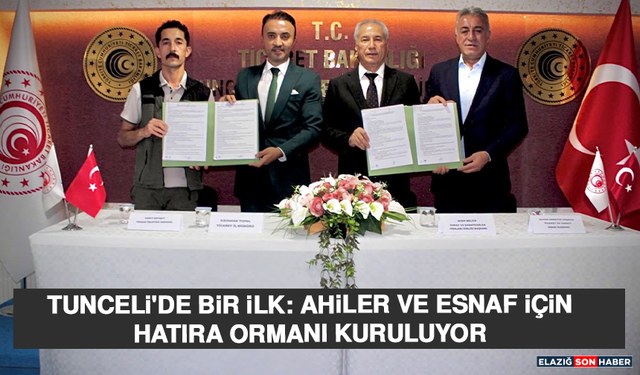 Tunceli'de Bir İlk: Ahiler Ve Esnaf İçin Hatıra Ormanı Kuruluyor