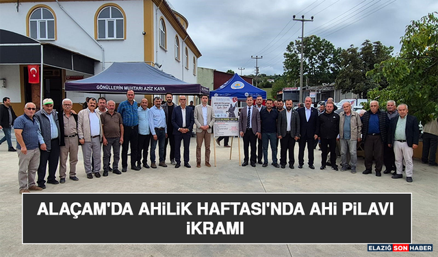 Alaçam'da Ahilik Haftası'nda Ahi Pilavı İkramı