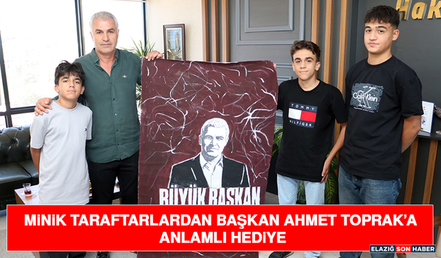 Minik Taraftarlardan Başkan Ahmet Toprak’a Anlamlı Hediye