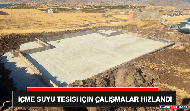 İçme Suyu Tesisi İçin Çalışmalar Hızlandı