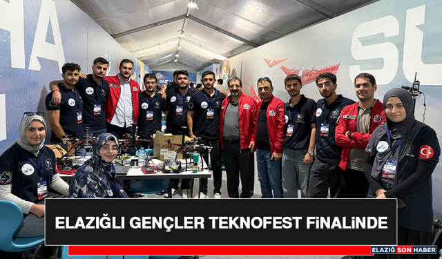 Elazığlı Gençler TEKNOFEST Finalinde